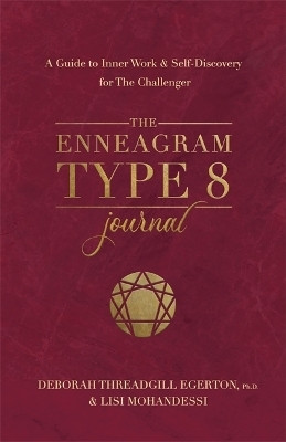The Enneagram Type 8 Journal(English, Paperback, Threadgill Egerton Deborah Ph.D.)