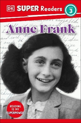 DK Super Readers Level 3 Anne Frank(English, Paperback, DK)