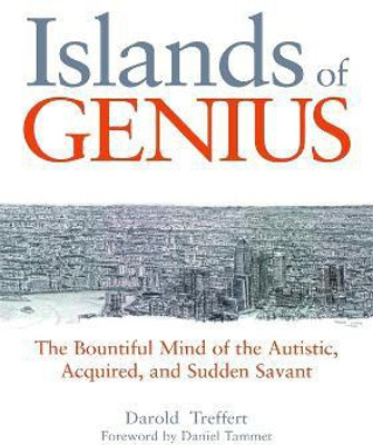 Islands of Genius(English, Electronic book text, Treffert Darold A.)