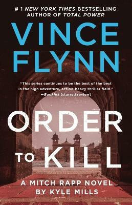 Order to Kill(English, Paperback, Flynn Vince)
