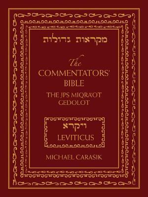 The Commentators' Bible: Leviticus(English, Hardcover, Carasik Michael)