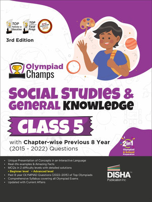 Olympiad Champs Social Studies & General Knowledge Class 5 with Chapter-Wise Previous 8 Year (2015 - 2022) Questions Complete Prep Guide with Theory, Pyqs, Past & Practice Exercise(English, Paperback, unknown) Olympiad Champs Social Studies & General Knowledge Class 5 with Chapter-Wise Previous 8 Year (2015 - 2022) Questions Complete Prep Guide with Theory, Pyqs, Past & Practice Exercise(English, Paperback, unknown)