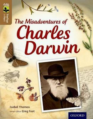 Oxford Reading Tree TreeTops inFact: Level 18: The Misadventures of Charles Darwin(English, Paperback, Thomas Isabel)