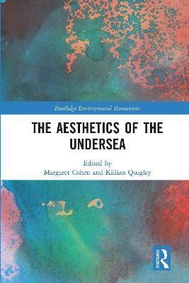 The Aesthetics of the Undersea(English, Paperback, unknown)