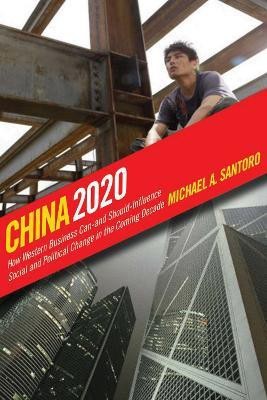 China 2020(English, Electronic book text, Santoro Michael A.)