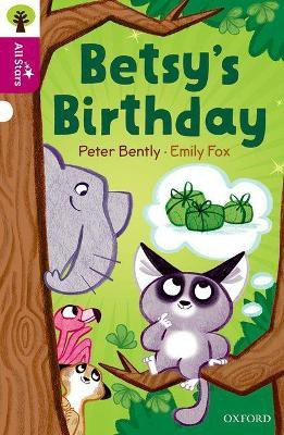 Oxford Reading Tree All Stars: Oxford Level 10: Betsy's Birthday(English, Paperback, Bently Peter)