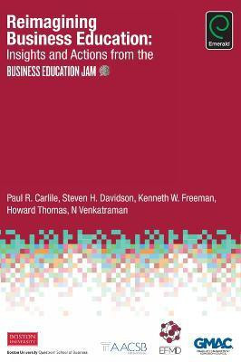 Reimagining Business Education(English, Hardcover, Carlile Paul R.)