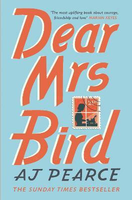 Dear Mrs Bird(English, Electronic book text, Pearce AJ)