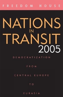 Nations in Transit 2005(English, Hardcover, Freedom House)