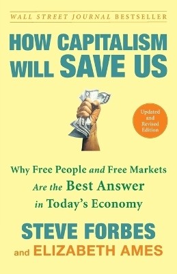 How Capitalism Will Save Us(English, Paperback, Forbes Steve)