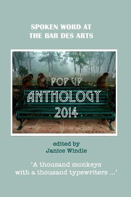 The Pop Up Anthology 2014(English, Paperback, Windle (Editor) Janice)