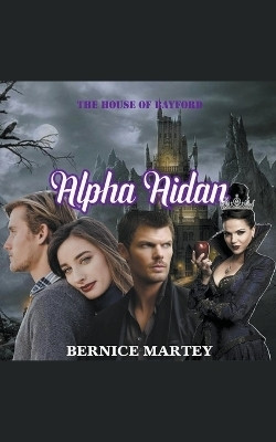 Alpha Aidan(English, Paperback, Martey Bernice)