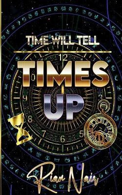 Time's Up(English, Paperback, Nair Rian)