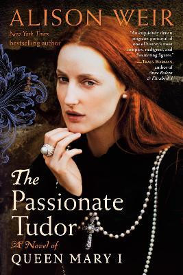 The Passionate Tudor(English, Paperback, Weir Alison)