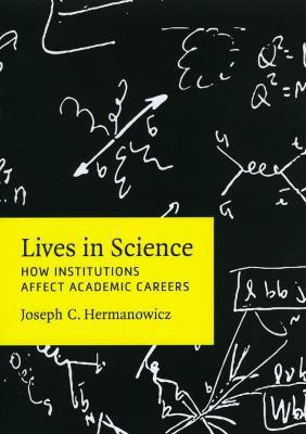 Lives in Science(English, Hardcover, Hermanowicz Joseph C.)