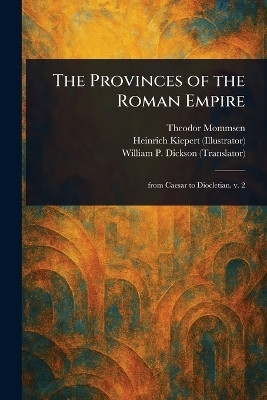 The Provinces of the Roman Empire(English, Paperback, Mommsen Theodor)