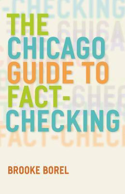 The Chicago Guide to Fact-Checking(English, Paperback, Borel Brooke)