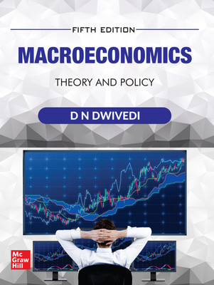 (Old Edition) Macroeconomics : Theory And Policy, 5e(English, Paperback, Dwivedi D.N.)