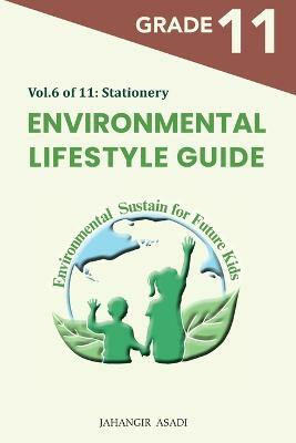 Environmental Lifestyle Guide Vol.6 of 11(English, Paperback, Asadi Jahangir)