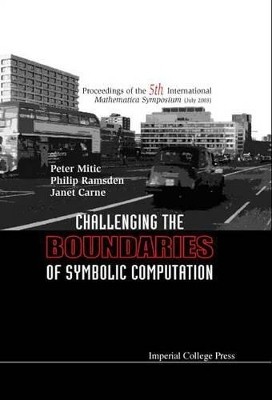 Challenging The Boundaries Of Symbolic Computation (With Cd-rom) - Proceedings Of The Fifth International Mathematica Symposium(English, Hardcover, unknown)