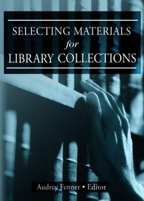 Selecting Materials for Library Collections(English, Hardcover, Katz Linda S)