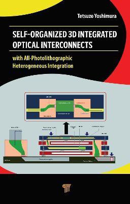 Self-Organized 3D Integrated Optical Interconnects(English, Hardcover, Yoshimura Tetsuzo)