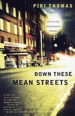 Down These Mean Streets(English, Paperback, Thomas Piri)