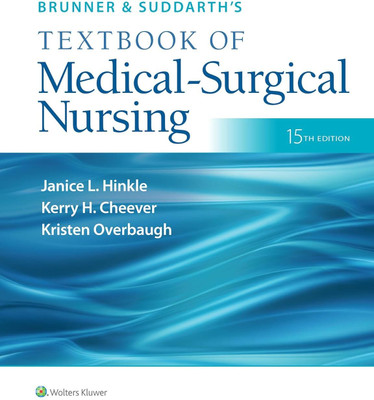 Brunner & Suddarth's Textbook Of Medical-Surgical Nursing(Hardcover, R.N. Hinkle, Janice L., Ph.D, R.N. Cheever, Kerry H., Ph.D)