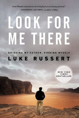 Look for Me There(English, Paperback, Russert Luke)