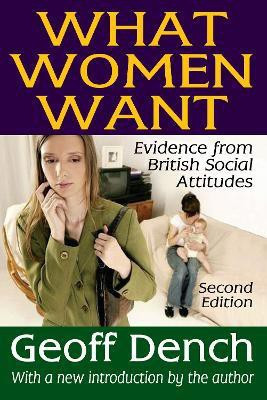 What Women Want(English, Paperback, Dench Geoff)
