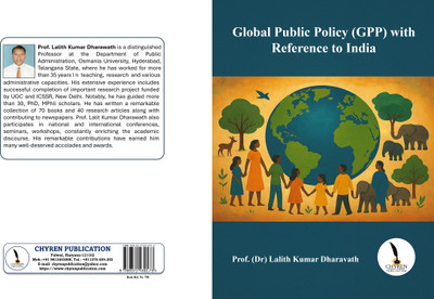 Global Public Policy (GPP) With Reference to India  - B5 Size(Paperback, Prof. (Dr) Lalith Kumar Dharavath)
