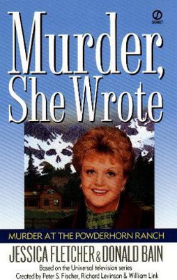 Murder, She Wrote: Murder at the Powderhorn Ranch(English, Paperback, Fletcher Jessica)