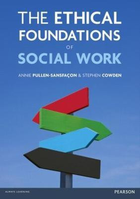 The Ethical Foundations of Social Work(English, Paperback, Cowden Stephen)