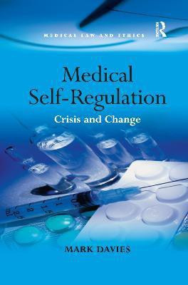 Medical Self-Regulation(English, Paperback, Davies Mark)