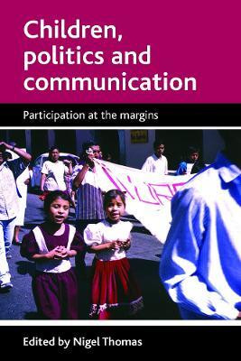 Children, politics and communication(English, Paperback, unknown)
