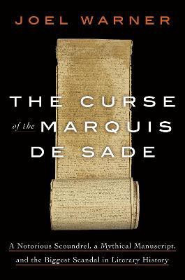 The Curse of the Marquis de Sade(English, Hardcover, Warner Joel)
