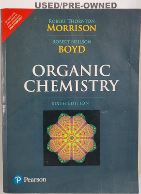 ORGANIC CHEMISTRY(Book, Robert Thornton Morrison, Robert Neilson Boyd)