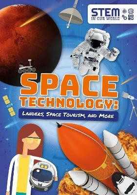 Space Technology: Landers, Space Tourism, and More(English, Paperback, Wood John)