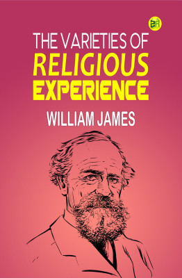 The Varieties of Religious Experience(Paperback, William James)