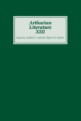 Arthurian Literature XIII(English, Hardcover, unknown)