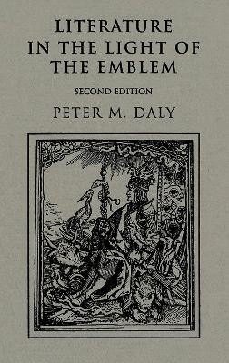 Literature in the Light of the Emblem(English, Electronic book text, Daly Peter)