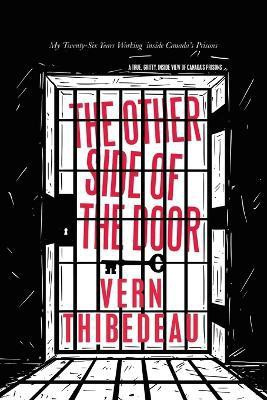 The Other Side of the Door(English, Paperback, Thibedeau Vern)