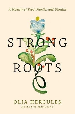 Strong Roots(English, Hardcover, Hercules Olia)
