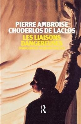 Les Liaisons Dangereuses(English, Hardcover, Choderlos De Laclos Pierre Ambrose)