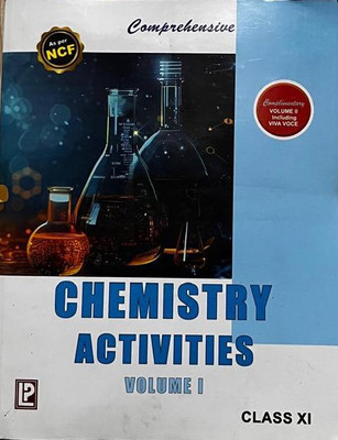 COMPREHENSIVE CHEMISTRY ACTIVITIES CLASS-XI VOLUME I(Paperback, LP)