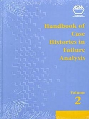 Handbook of Case Histories in Failure Analysis(English, Hardcover, unknown)
