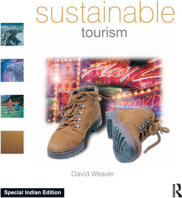 Sustainable Tourism(Paperback, Weaver, David)