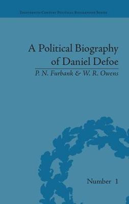 A Political Biography of Daniel Defoe(English, Paperback, Furbank P N)