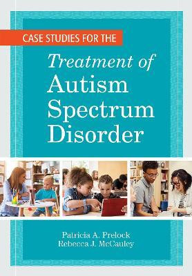Case Studies for the Treatment of Autism Spectrum Disorder(English, Paperback, unknown)