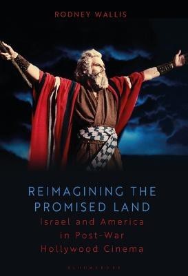 Reimagining the Promised Land(English, Electronic book text, Wallis Rodney Dr.)